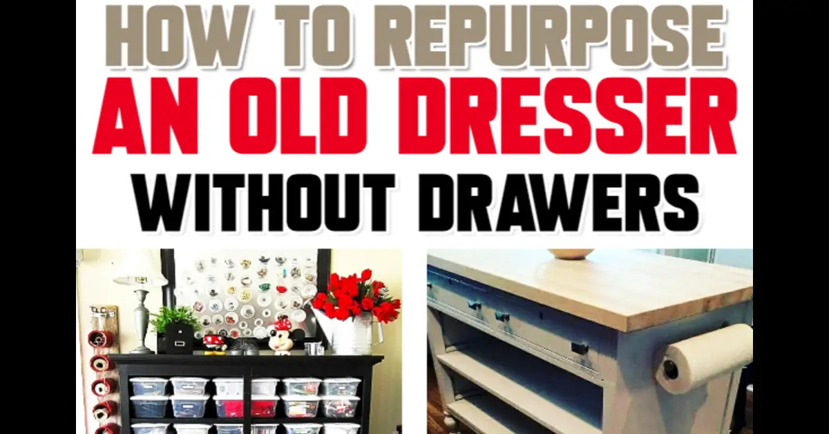 How To Repurpose A Dresser Without Drawers Easy Diy Repurposed