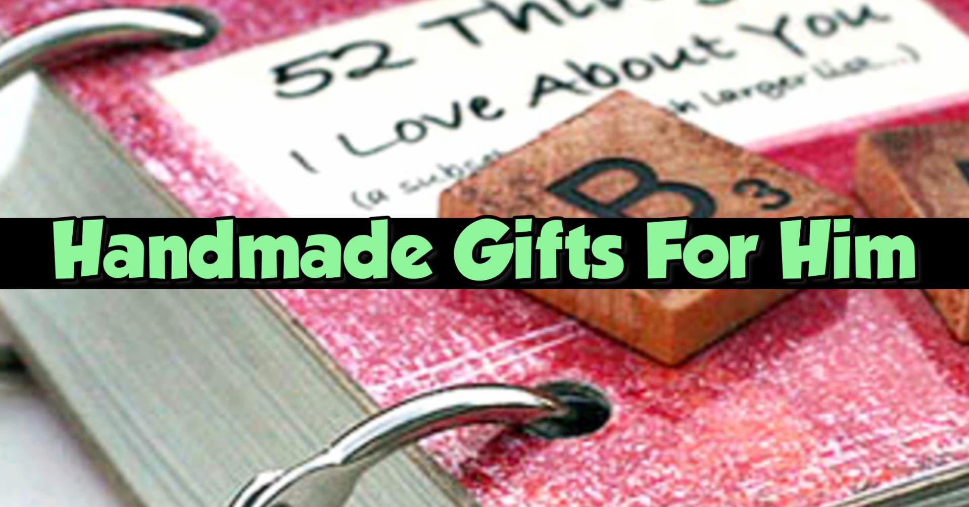 diy gift ideas for boyfriend birthday