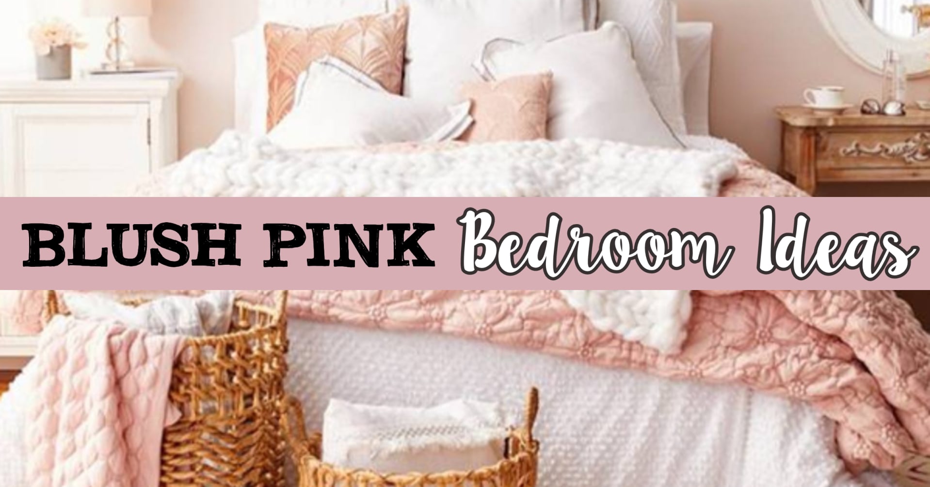 Blush Pink Bedroom Ideas Dusty Rose Bedroom Decor And Bedding I