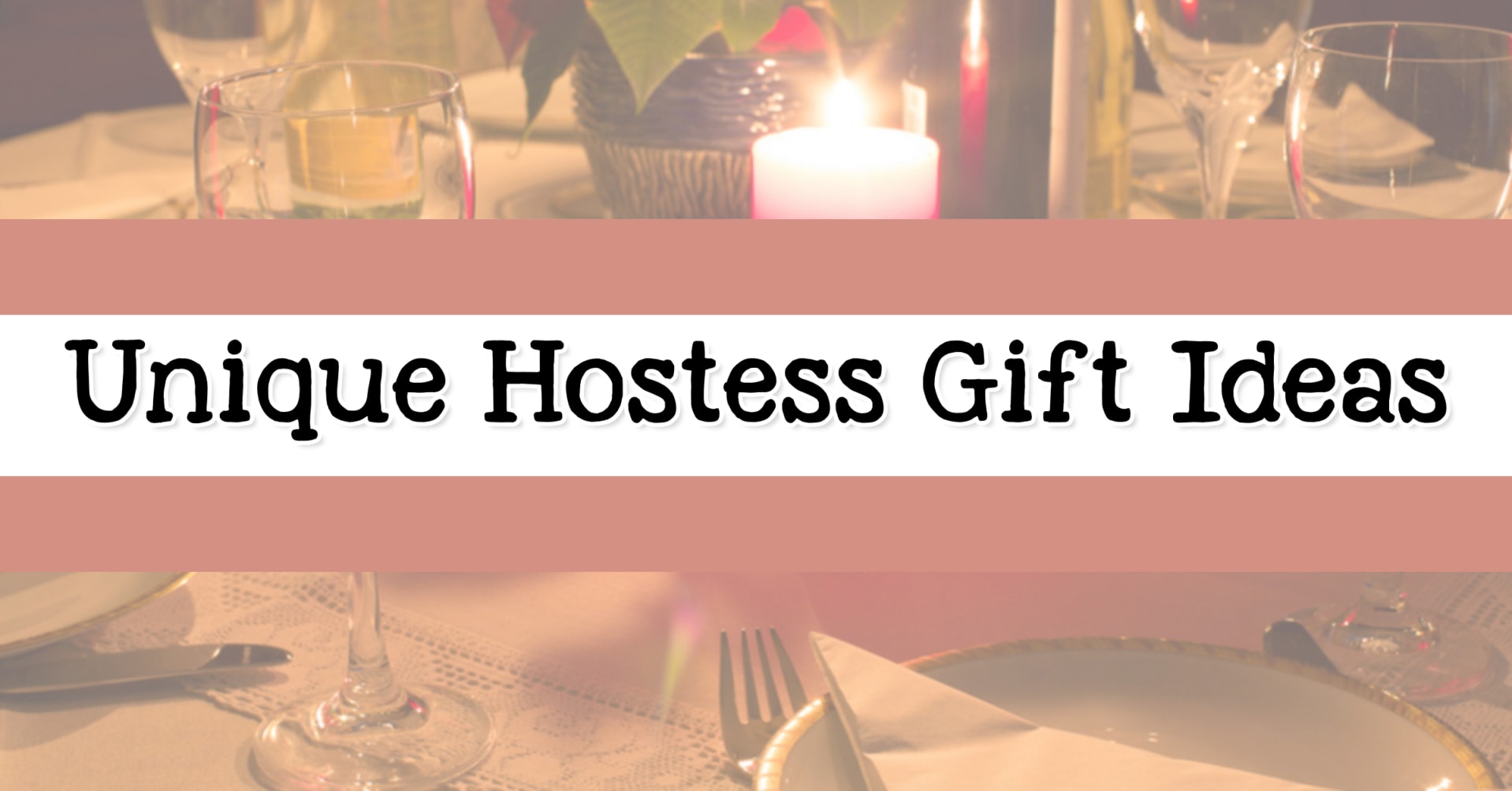 Hostess Gifts - best inexpensive hostess gifts and homemade hostess gifts - luxury hostess gifts, personalized hostess gifts, hostess gifts for baby shower and hostess gift ideas for a houseguest.  These unique gifts to say thank you and houseguest thank you gift ideas are thoughtful ideas for bridal shower gifts, weekend guest gifts, Thanksgiving hostess gifts and dinner party hostess gifts.