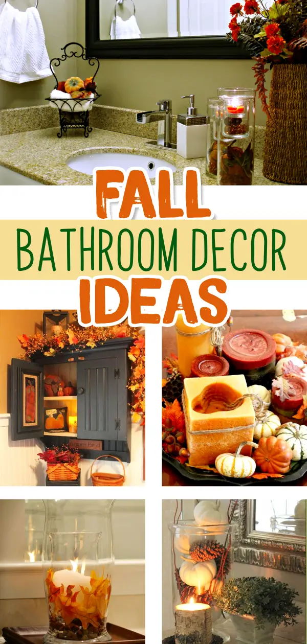 Fall Bathroom Decorating Ideas PICTURES - Beautiful Fall-themed DIY Bathroom Decor Ideas for an Autumn decorated bathroom