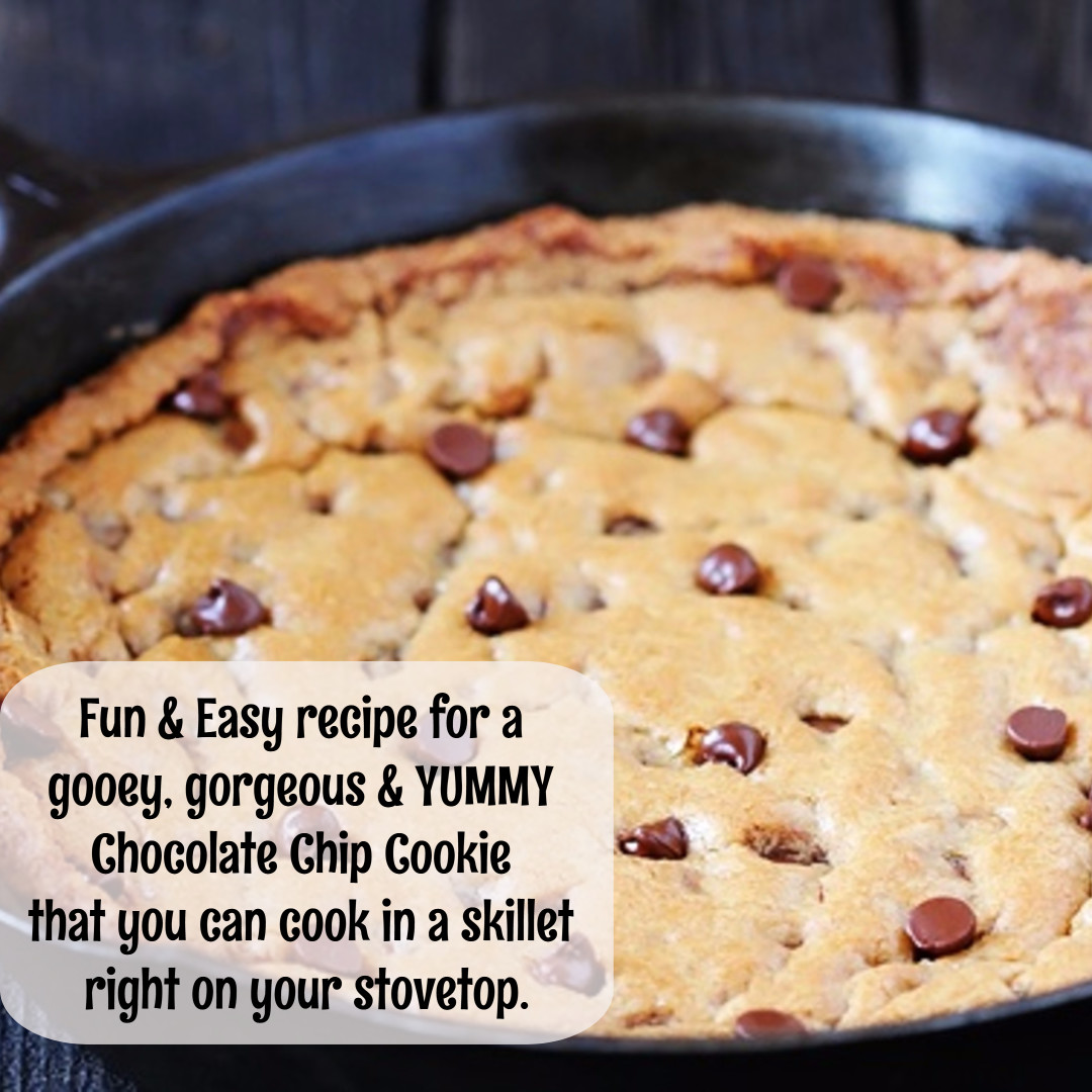 skillet cookie recipe stovetop - cook a deep dish chocolate chip cookie in a skillet on your stove top (great camping recipe too)
