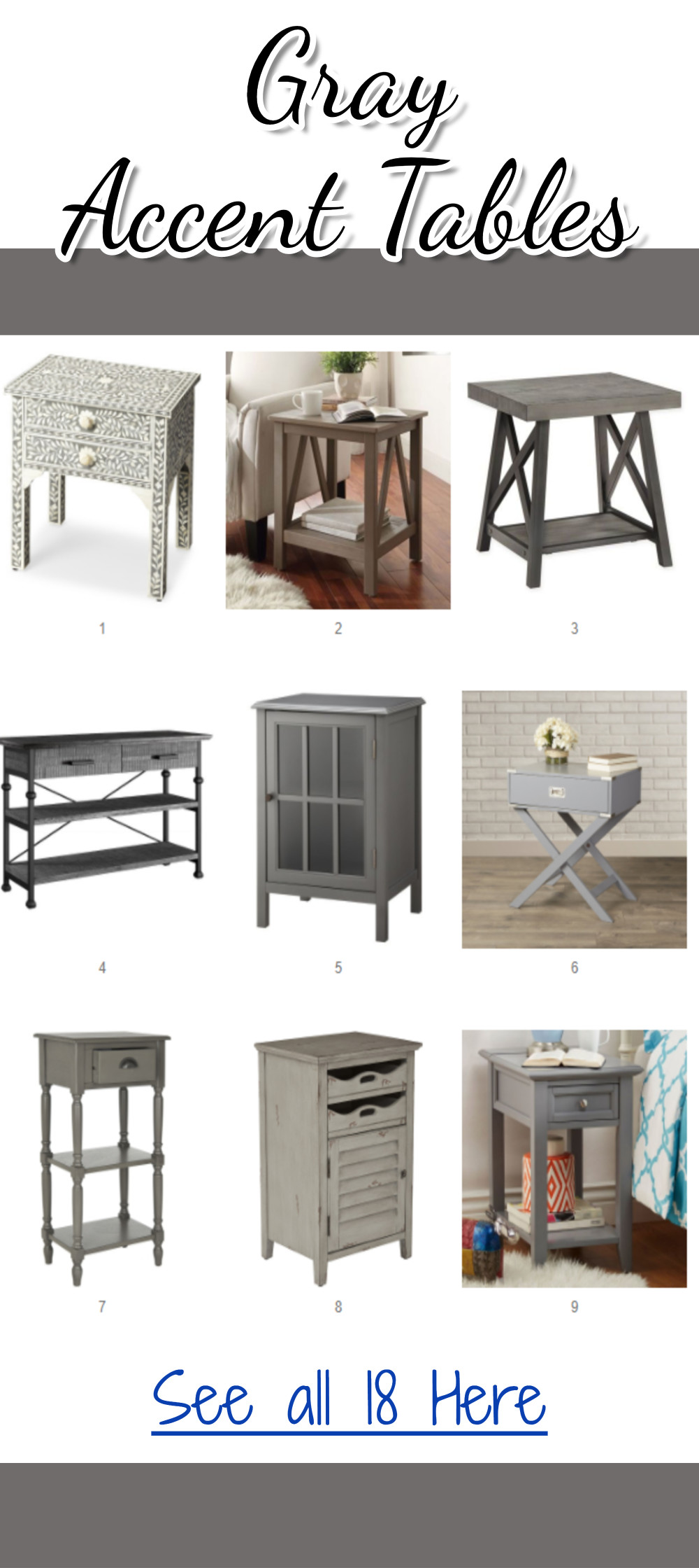 Gray end tables, accent tables, night tables and more. You need to see ALL of the beautiful tables on this page.