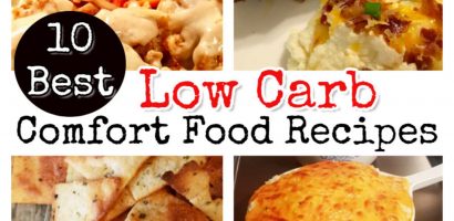 Low Carb Comfort Food Recipes – Fast, Easy and HEALTHY Comfort Foods