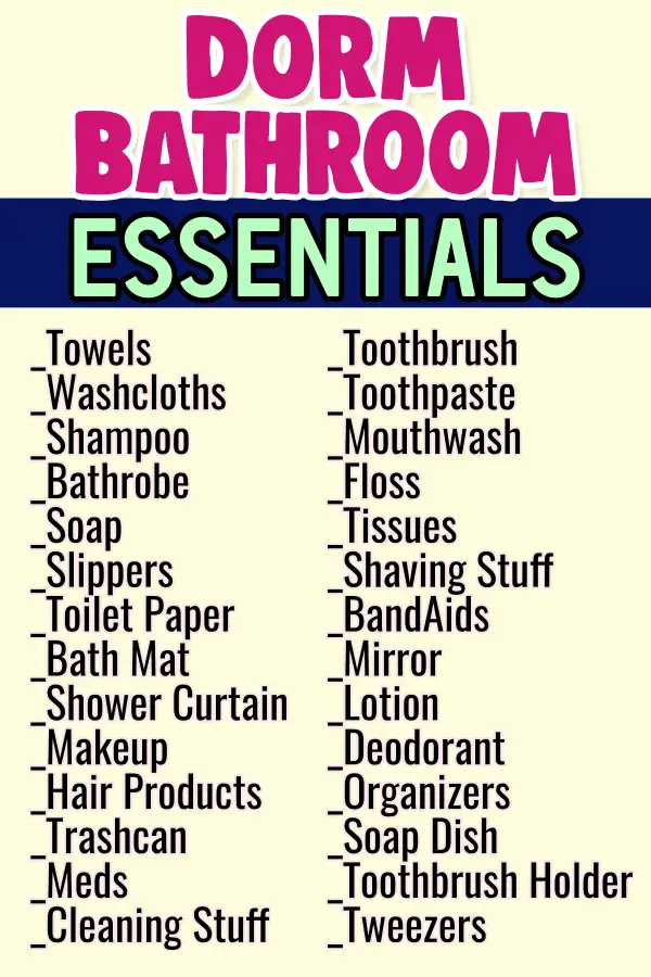 College packing checklist - dorm bathroom essentials to buy and pack to take to college this year - VERY useful for freshman and first college apartments