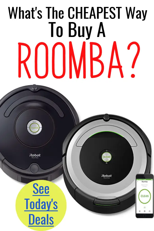 Cheapest Way To Buy a Roomba Robot Vacuum Cleaner TODAY