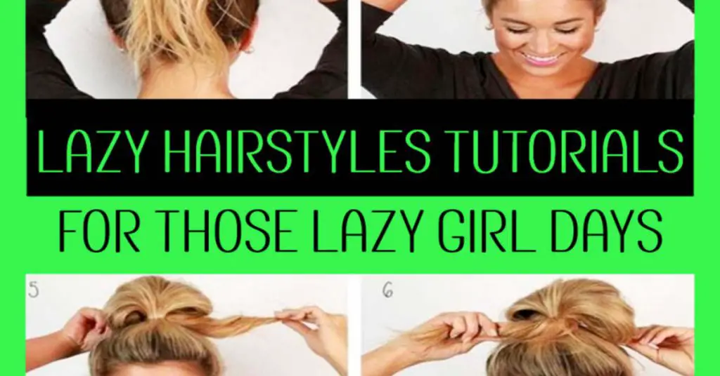 lazy hairstyle ideas