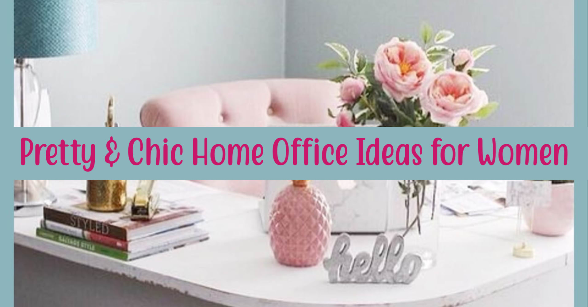 home office ideas for women on a budget - pretty home office inspiration