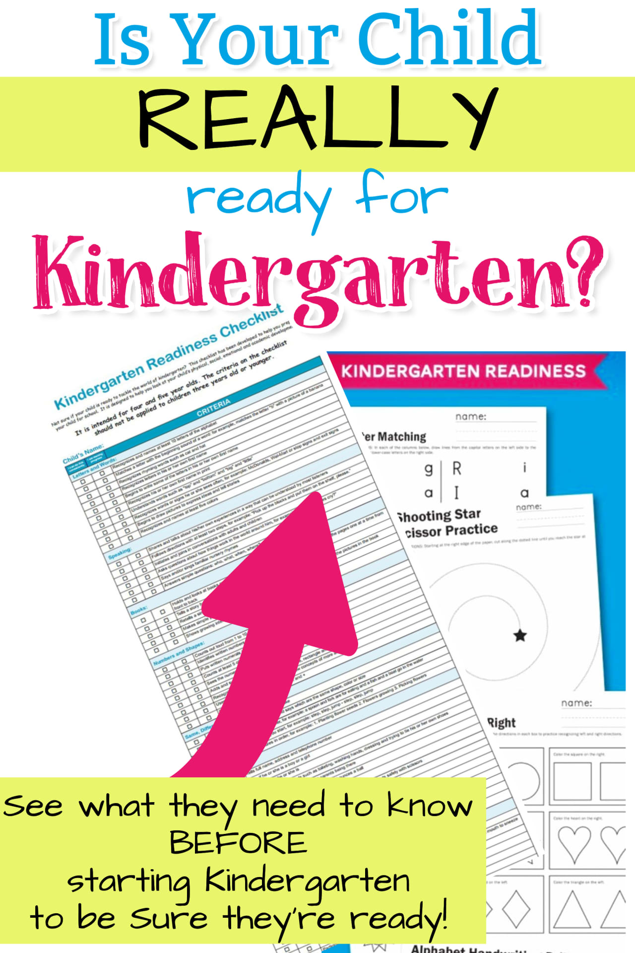 Kindergarten Readiness Checklists - free printable checklists for parents - Advice for Moms and Dads who have a child getting ready to start Kindergarten - Is your child REALLY prepared to start Kindergarten this school year?  See these Kindergarten Readiness checklists and worksheets to be SURE your child is set for success in Kindergarten.