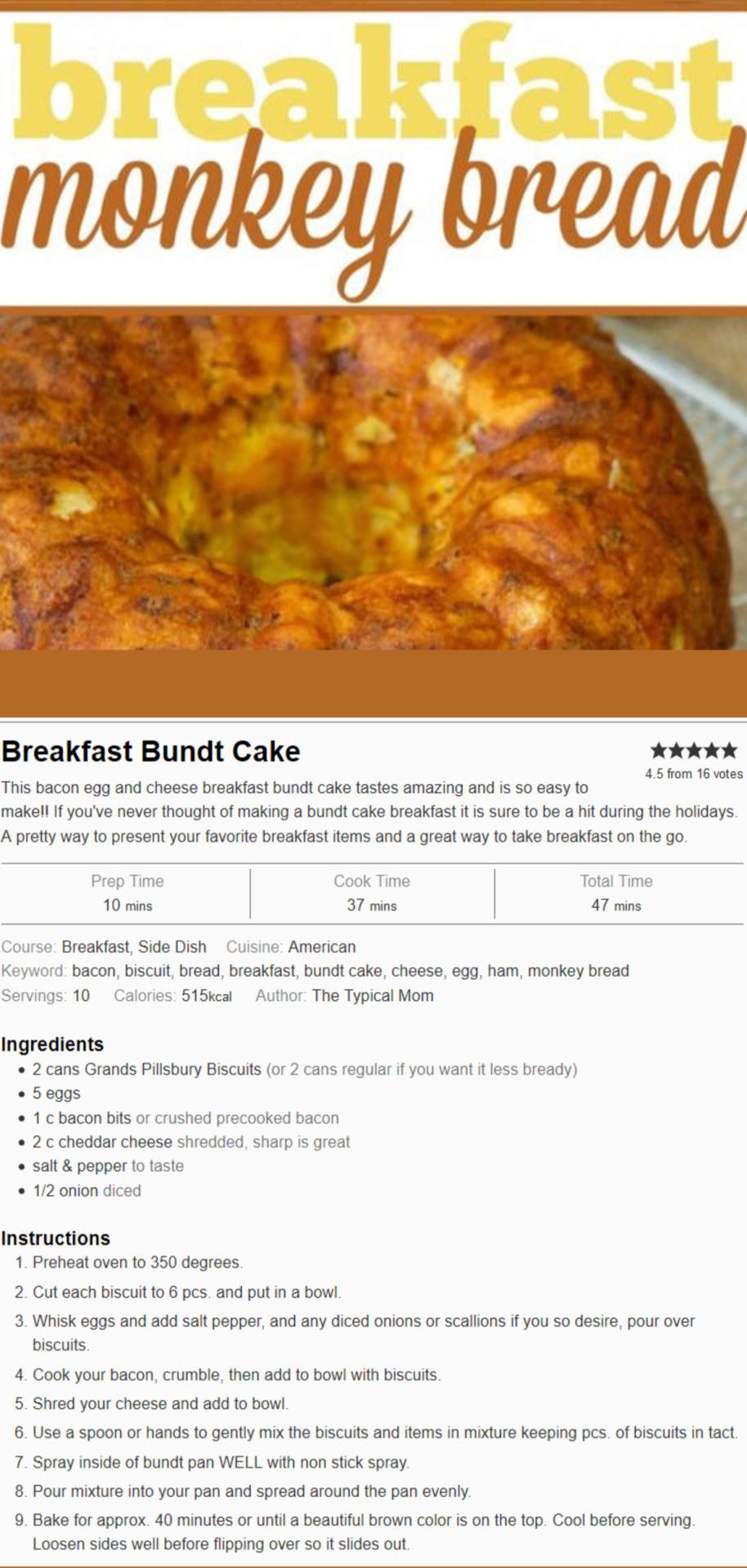 This breakfast bundt cake recipe has bacon, egg, and cheese and uses Pillsbury Grands biscuits as the bread part.  EASY breakfast recipe for guests, brunch...makes a simple Christmas morning recipe idea too.  We LOVE Monkey Bread in this house!