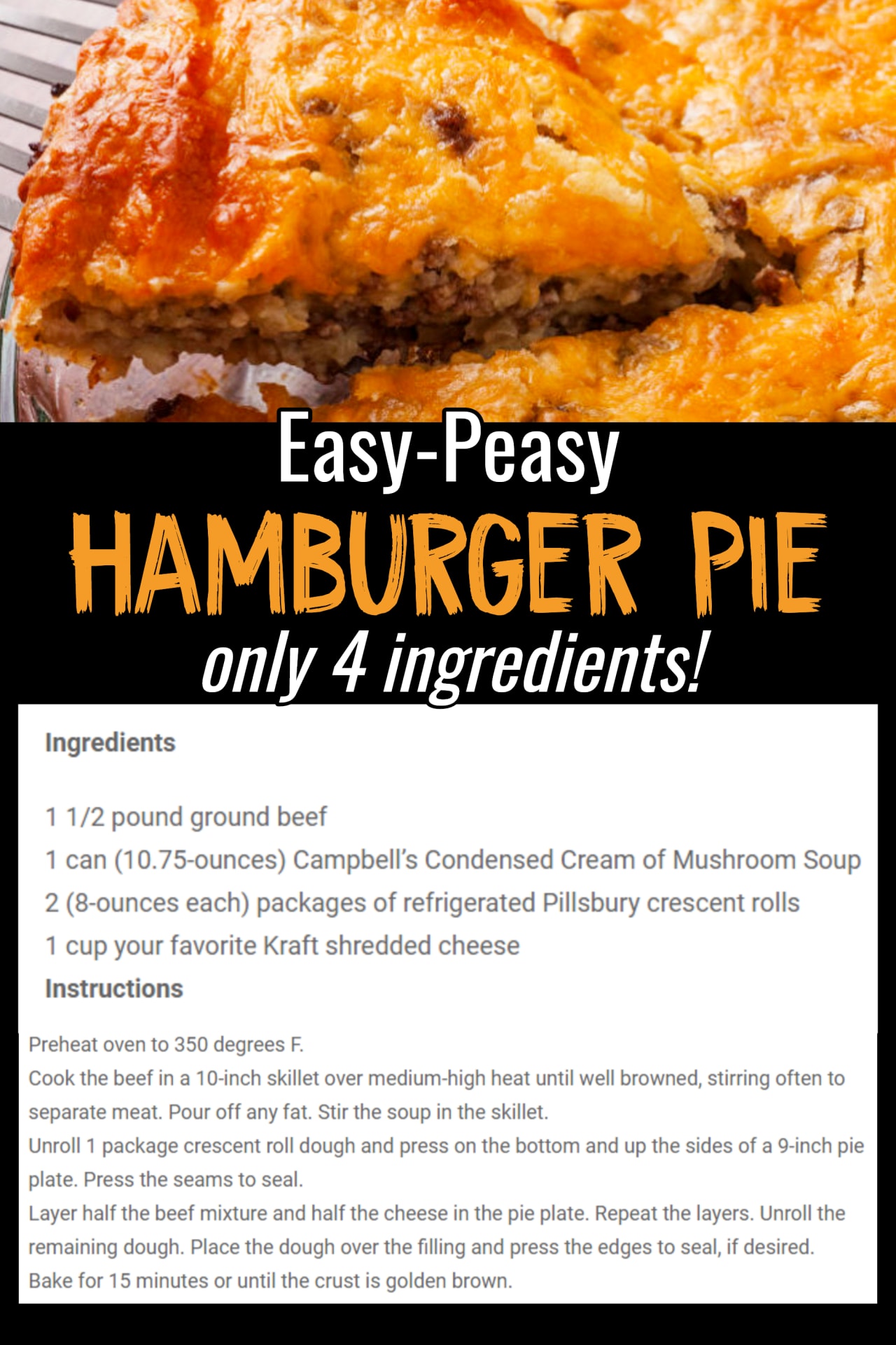 easy peasy hamburger pie recipe for an easy dinner for picky eaters