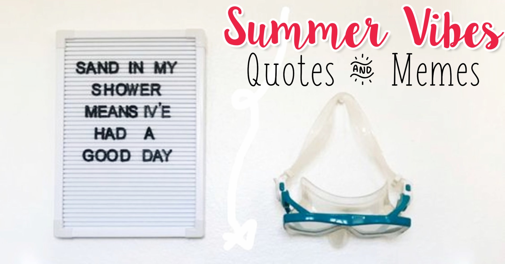 summer vibes quotes and memes we love