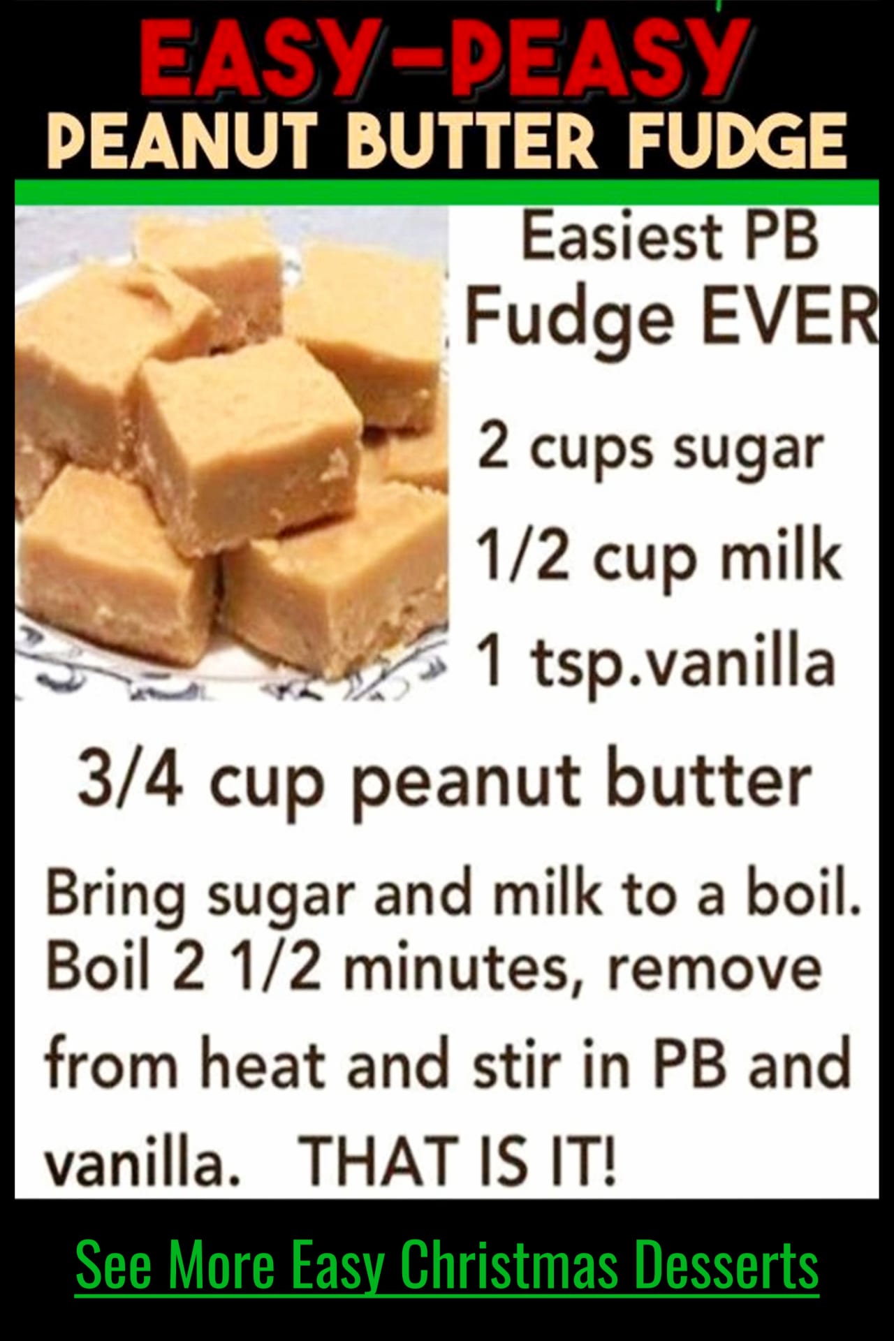 Easy Fudge Recipe WITHOUT Condensed Milk - Quick and Simple peanut butter fudge recipe - only 4 ingredients - no bake peanut butter fudge recipes and more easy 3 ingredient fudge recipes - super simple sweet treats and desserts for a crowd or holiday party.