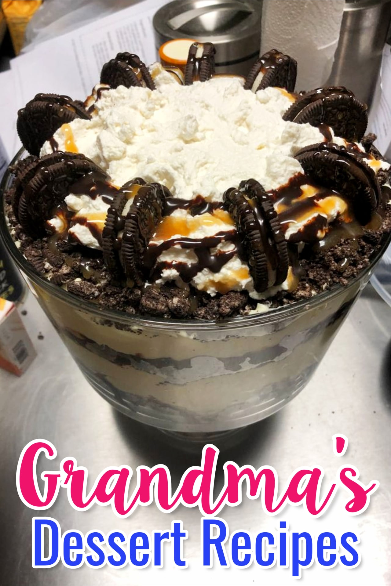 Grandma's Desserts - Church Desserts: Homemade Potluck and Family Reunion Dessert Ideas That Will Even Please Your Church Crowd