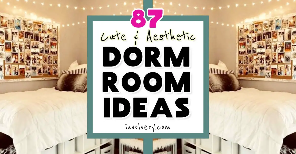 Dorm Room Ideas - Aesthetic Dorm Room Ideas and Cute Dorm Room Decorating Ideas