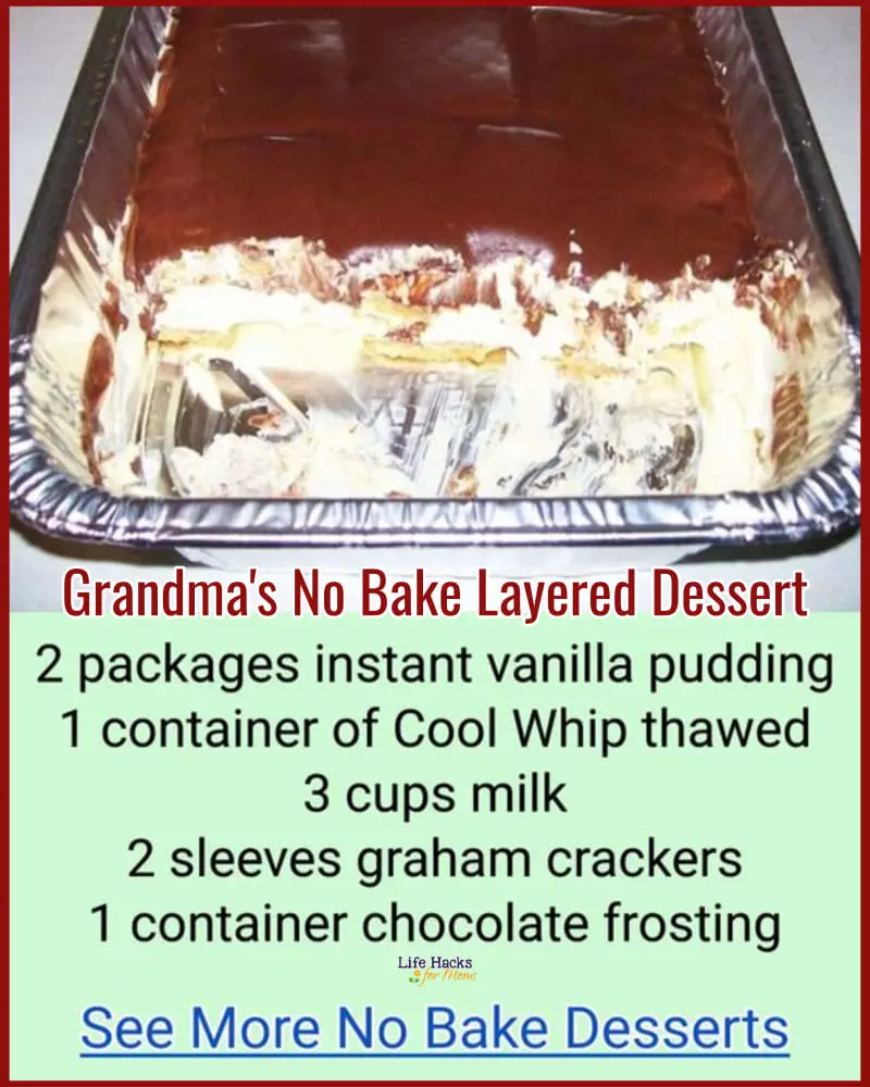 Grandma's Old Fashioned Desserts - No Bake Potluck Dessert She made For 100 Guests or a Crowd of 50 in her 9x13 - has pudding and is an easy one pan dessert
