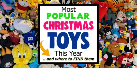 Popular Christmas Toys This Year and Where To FIND Them On Sale