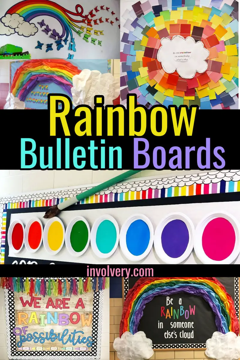 rainbow bulletin board ideas in preschool, middle school and other elementary classrooms with inspirational sayings