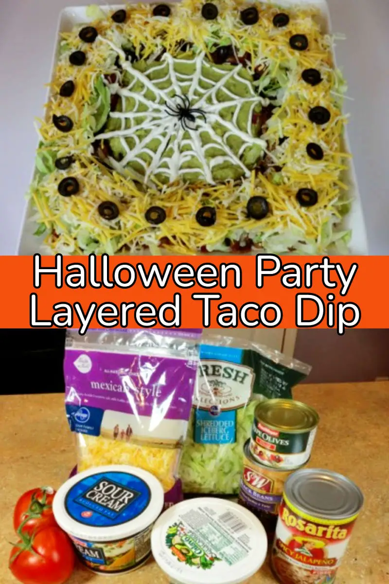 Halloween Party Food Ideas For a Crowd - 7-layer taco party dip for a potluck at work, block party or ANY Halloween theme party group