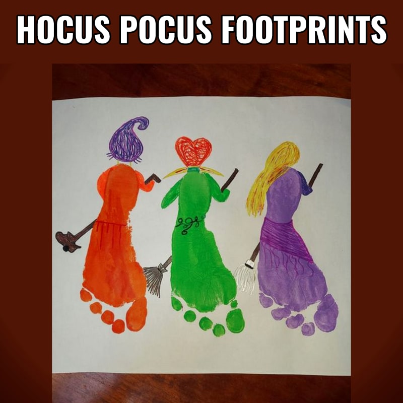 Hocus Pocus Halloween Craft with Kid's Footprints for the 3 witches bodies