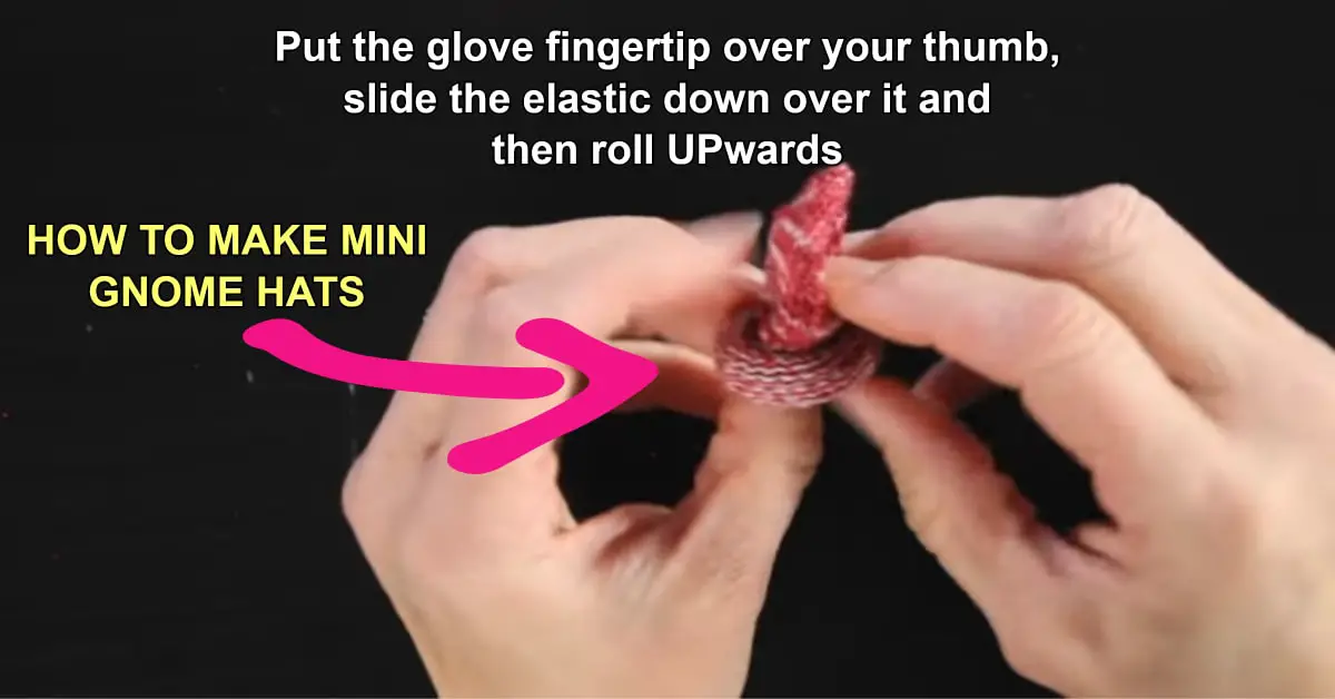how to make mini gnome hats from gloves