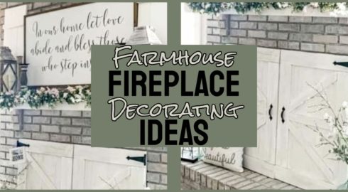 Farmhouse Fireplace Ideas For a STUNNING Mantel and Hearth