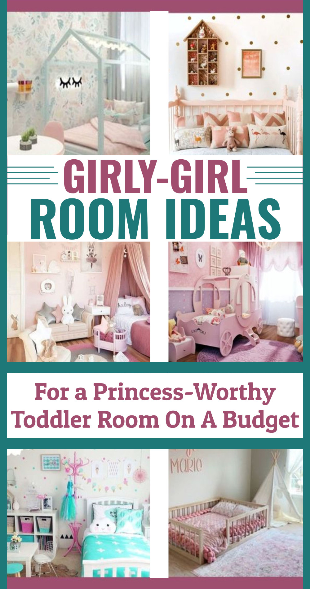 Toddler Girl Bedroom Ideas for a Princess-Worthy Girly-Girl Room on a ...